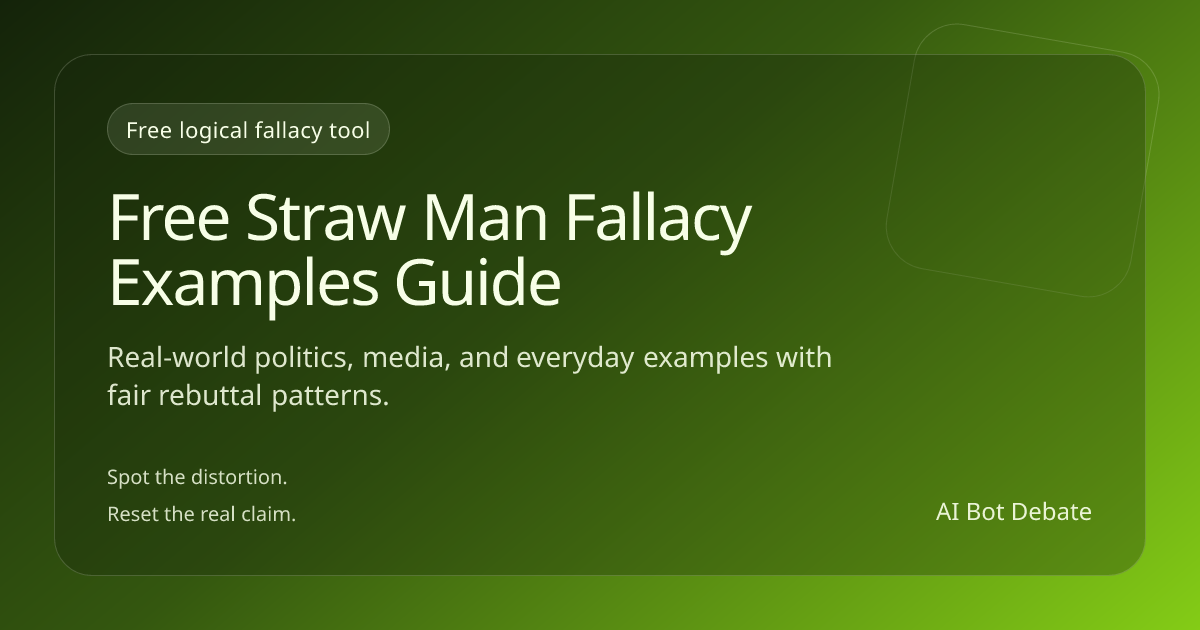 Free Straw Man Fallacy Examples Guide - Free Logical Fallacy Tool | AI ...